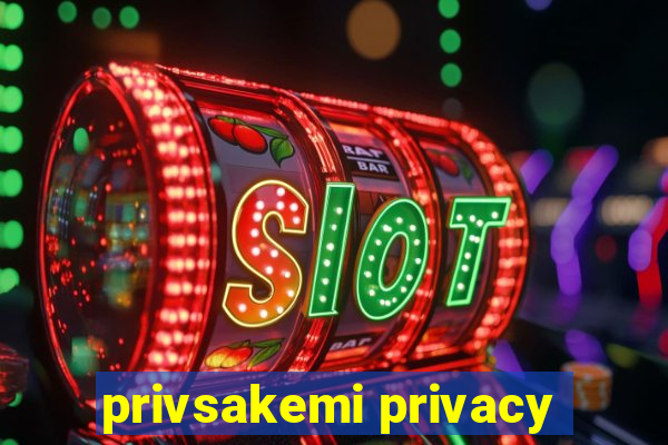 privsakemi privacy